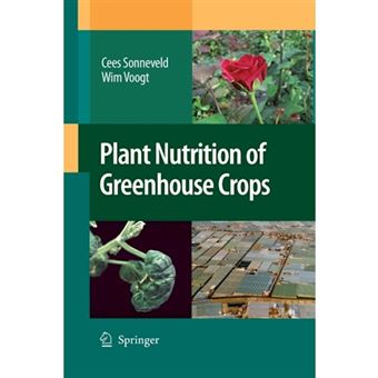 Plant Nutrition of Greenhouse Crops - Paperback - 2014 - 1