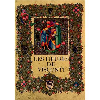 Les heures de visconti. - 1