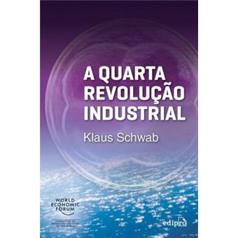 A Quarta Revolução Industrial - 1