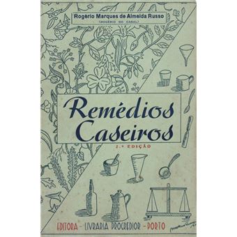 Remédios caseiros. [2ª edição] - 1