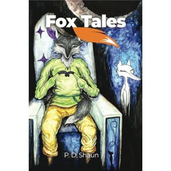 Fox Tales: Part 1 Ancestral Quest - 1