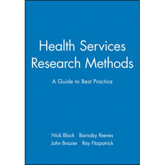 Health Services Research Methods - A Guide to Best Practice - Paperback - 1998 - 1
