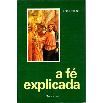 A Fe Explicada - 1