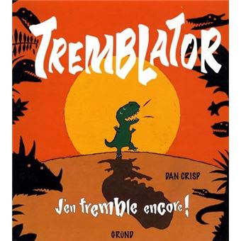 Tremblator: Jen Tremble Encore ! - 1