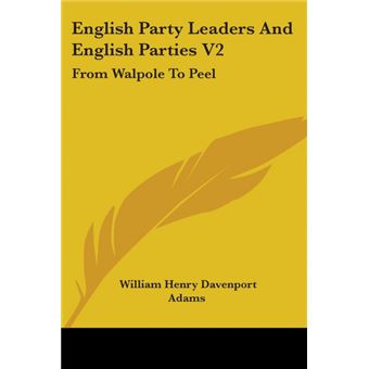 ENGLISH PARTY LEADERS AND ENGLISH PARTIE - Paperback - 0 - 1