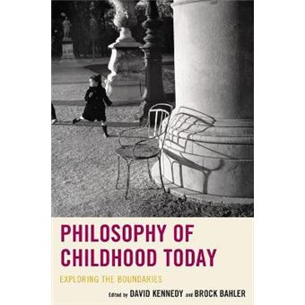 Philosophy Of Childhood Today Exploring The Boundaries - 1