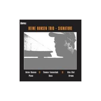 Heine Hansen Trio: Signature - 1