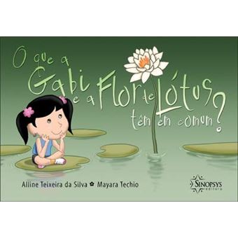 Que a Gabi e a Flor de Lótus Têm em Comum?, O - 1