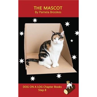 The Mascot Chapter Book - 1