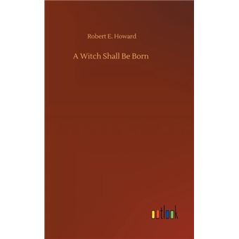 A Witch Shall Be Born - 1