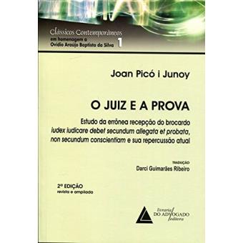 O Juiz e a Prova - Coleção Clássicos Contemporâneos em Homenagem à Ovídio Araújo Baptista da Silva 1 - 1