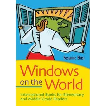 Windows On The World International Books For Elementary And Middle Grade Readers - 1