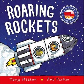 Roaring Rockets Amazing Machines - 1