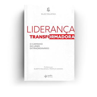 Liderança Transformadora: O Caminho Do Líder Extraordinário - 1
