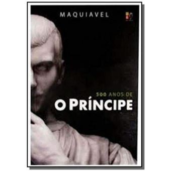O Príncipe ( os 500 Anos) - 1