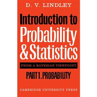 Introduction to Probability and Statistics from a Bayesian Viewpoint, Part 1, Probability - Paperback - 1980 - 1