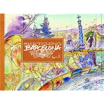 Sketching Barcelona Secrets Of An Urban Sketcher By Hoaki - 1