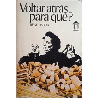 Voltar atrás para quê? - 1