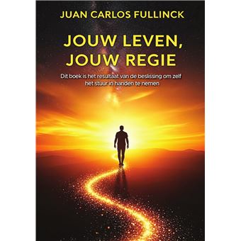 Jouw Leven, Jouw Regie - Neem Het Stuur Over En Bepaal Zelf Je Koers - 1