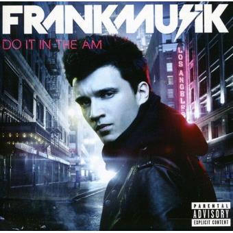 Frankmusik-Do It In The Am - 1