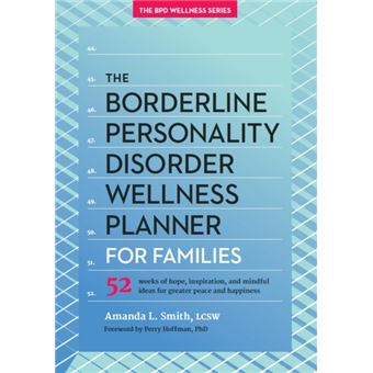 The Borderline Personality Disorder Wellness Planner For Families - 1