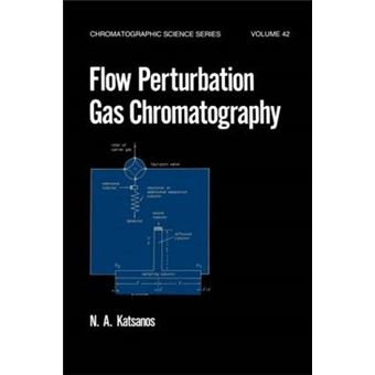 Flow Perturbation Gas Chromatography - Hardback - 1988 - 1