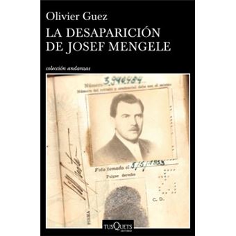 La Desaparición De Josef Mengele - 1