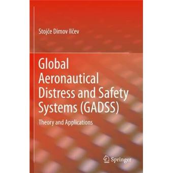 Global Aeronautical Distress And Safety Systems Gadss Theory And Applications - 1