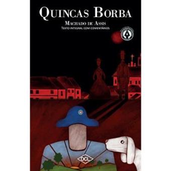 Quincas Borba. Texto Comentado - 1