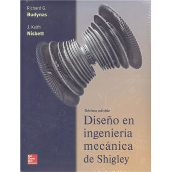 Diseo E Ingenieria Mecanica De Shigley