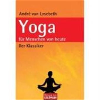 Yoga Für Menschen Von Heute - 1