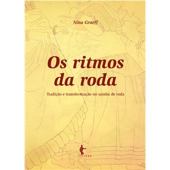 Os ritmos da roda: tradição e transformação no samba de roda - 1