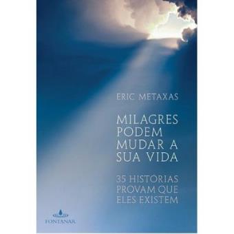 Milagres Podem Mudar A Sua Vida - 1