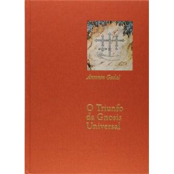O Triunfo da Gnosis Universal - 1