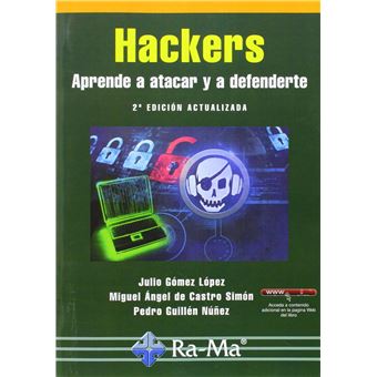 Hackers (2ª Ed.Act.2014): Aprende A Atacar Y Defenderte - 1