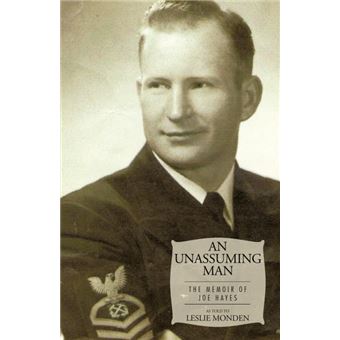 An Unassuming Man - The Memoir of Joe Hayes - Paperback / softback - 2010 - 1