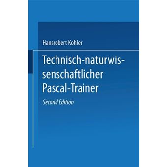 Technisch-Naturwissenschaftlicher Pascal-Trainer - Paperback / softback - 1988 - 1
