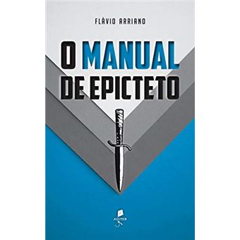 O Manual De Epicteto - 1