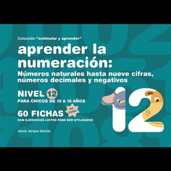 Aprender La Numeración: Numeros Naturales...Nivel 12 - 1