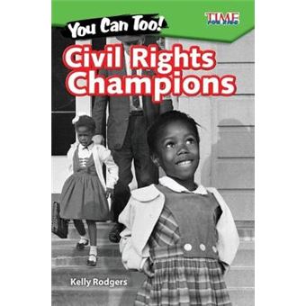 You Can Too! Civil Rights Champions - 1