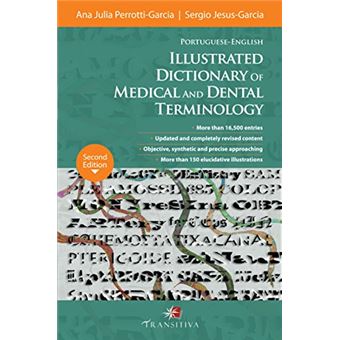 Portuguese-English Illustrated Dictionary of Dental and Medical Terminology - 1