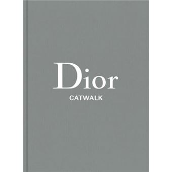 Dior  The Collections 19472017 By Introduction By Alexander Fury ; Text By Adelia Sabatini - 1