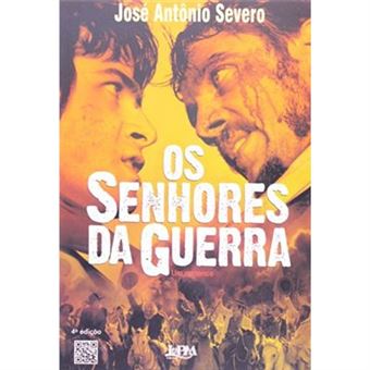 Os Senhores Da Guerra - 1