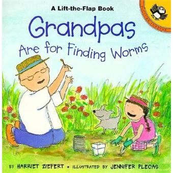 Grandpas Are for Finding Worms - 1
