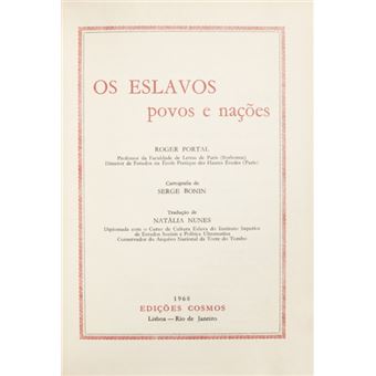 Os eslavos. povos e nações. - 1