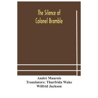 The Silence Of Colonel Bramble - 1