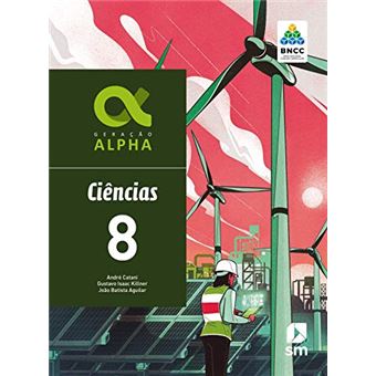 Geração Alpha Ciencias 8 Ed 2019 - Bncc - 1