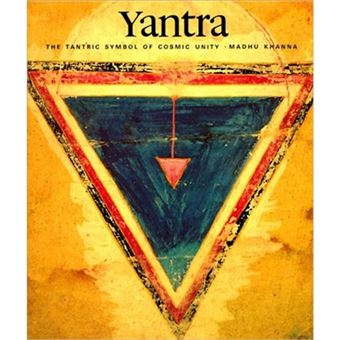 Yantra - The Tantric Symbol of Cosmic Unity - Paperback - 1981 - 1