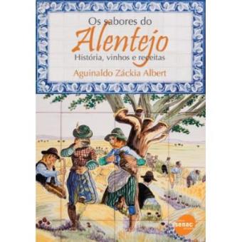 Os Sabores do Alentejo - 1