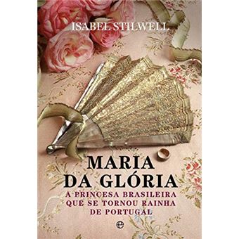 Maria Da Gloria - 1